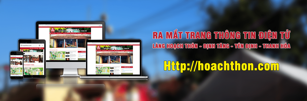 Thông báo: Ra mắt Trang thông tin điện tử chính thức Làng Hoạch Thôn